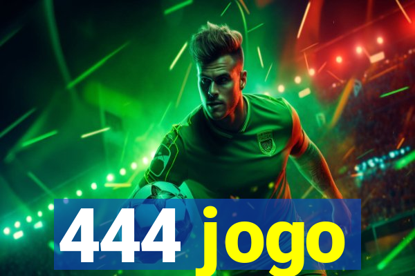 444 jogo