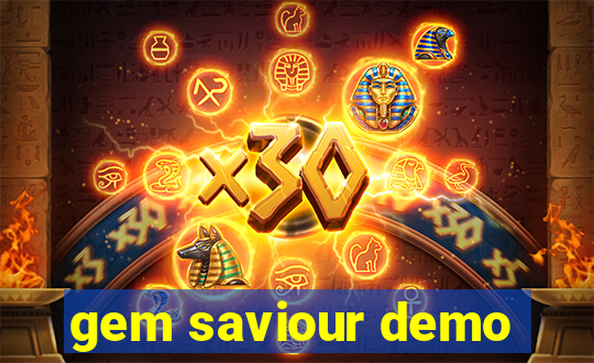 gem saviour demo