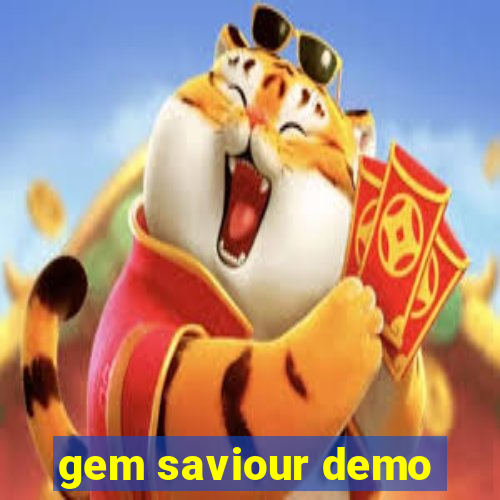 gem saviour demo