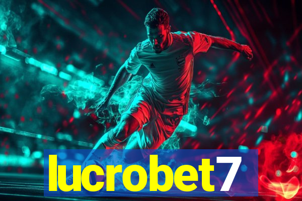 lucrobet7