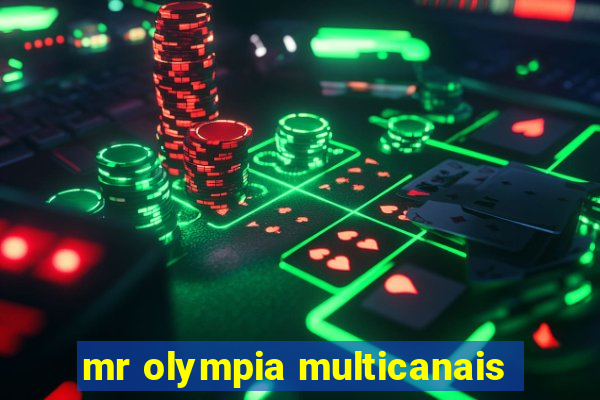 mr olympia multicanais