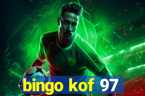 bingo kof 97