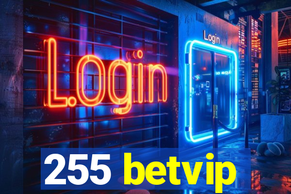 255 betvip