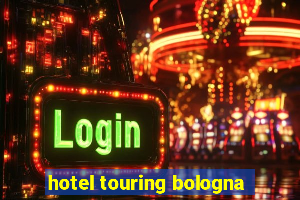 hotel touring bologna