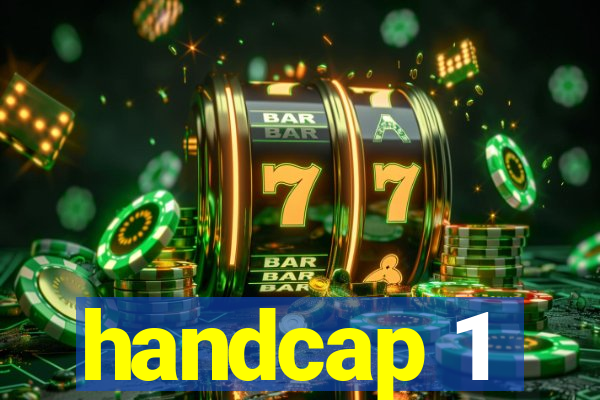 handcap 1