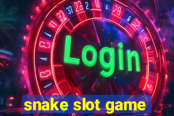 snake slot game