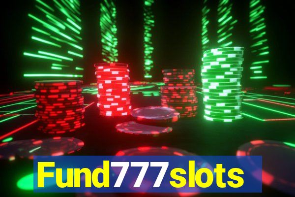 Fund777slots