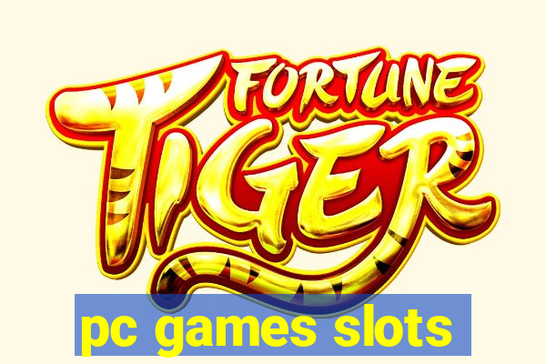 pc games slots