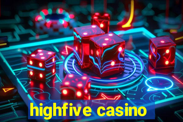 highfive casino