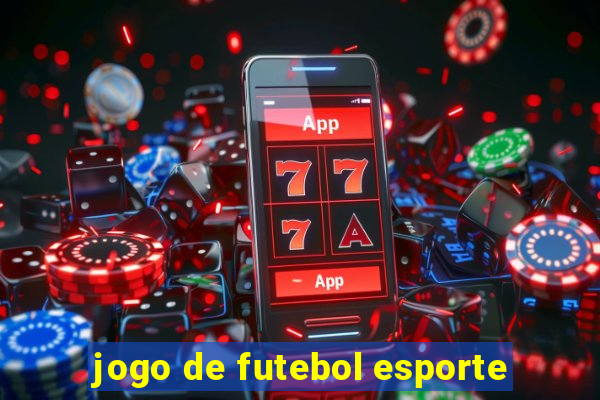 jogo de futebol esporte