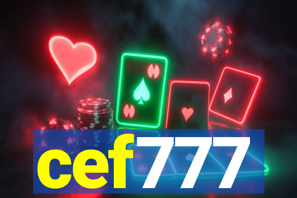 cef777