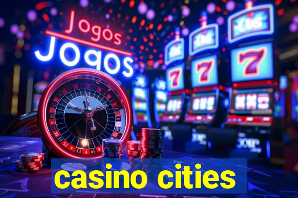 casino cities