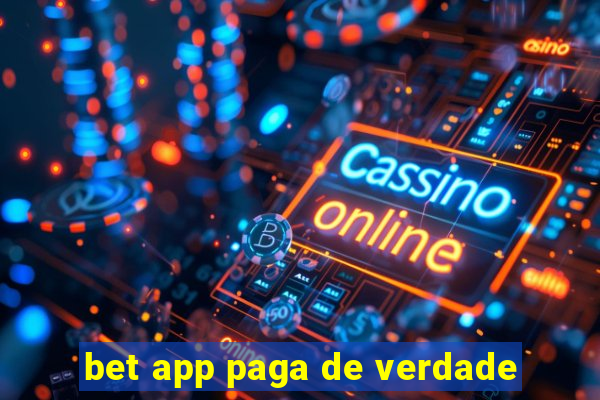 bet app paga de verdade