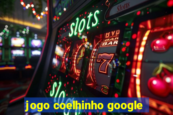 jogo coelhinho google