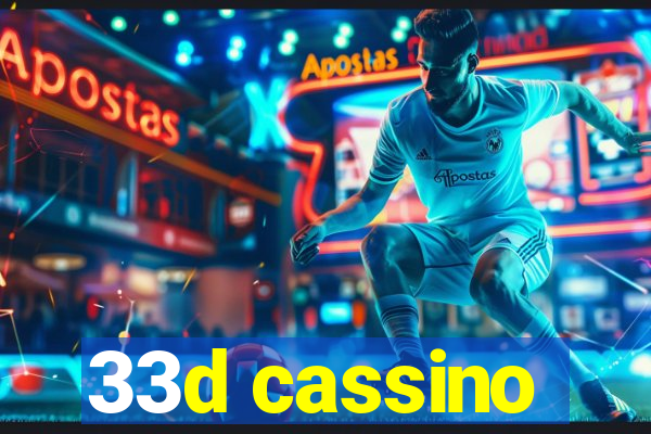 33d cassino