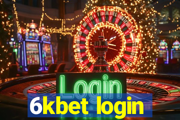 6kbet login