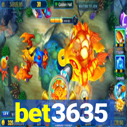 bet3635