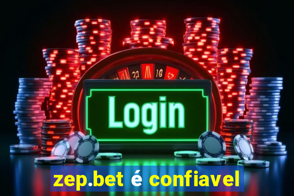 zep.bet é confiavel