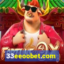 33eeoobet.com