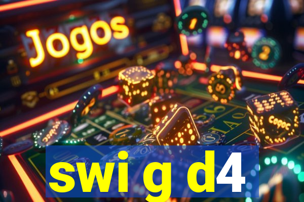 swi g d4