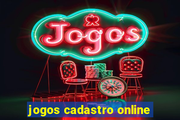 jogos cadastro online