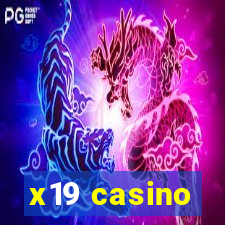 x19 casino