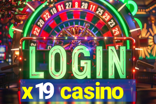 x19 casino