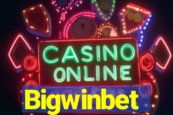 Bigwinbet