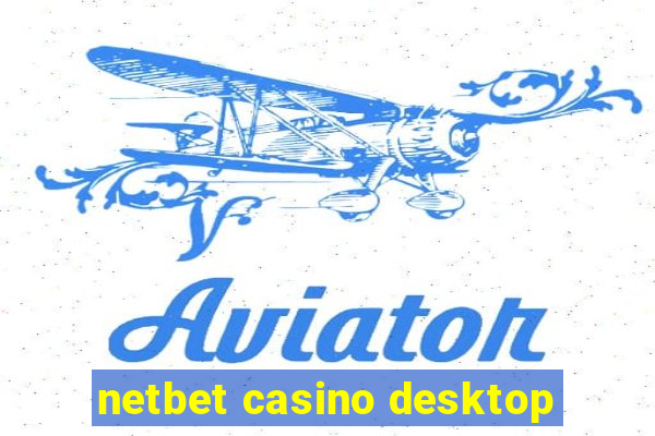 netbet casino desktop