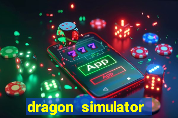 dragon simulator unblocked 76