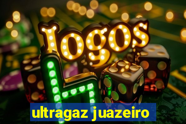 ultragaz juazeiro