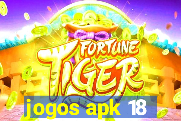 jogos apk 18