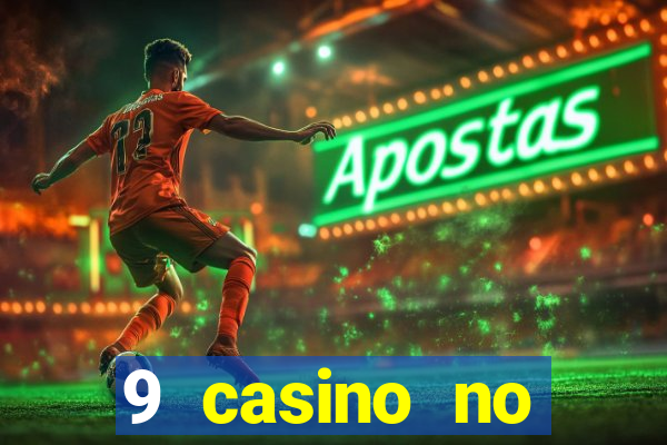 9 casino no deposit bonus