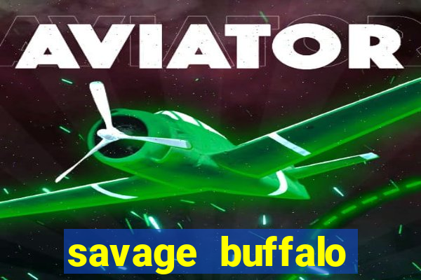 savage buffalo spirit slot free play