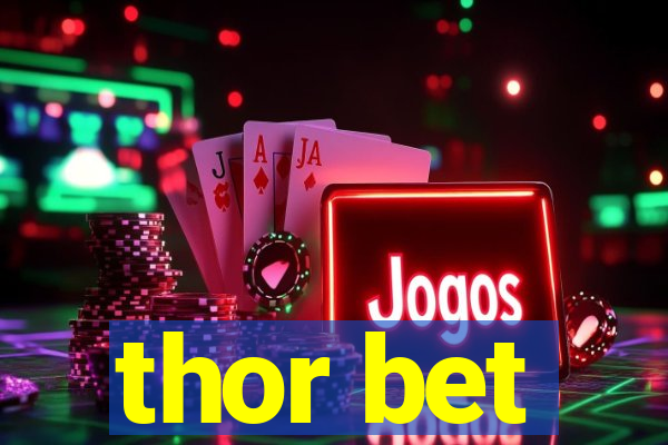 thor bet