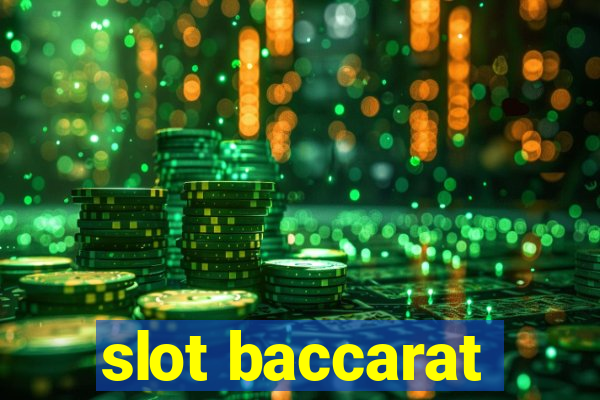 slot baccarat