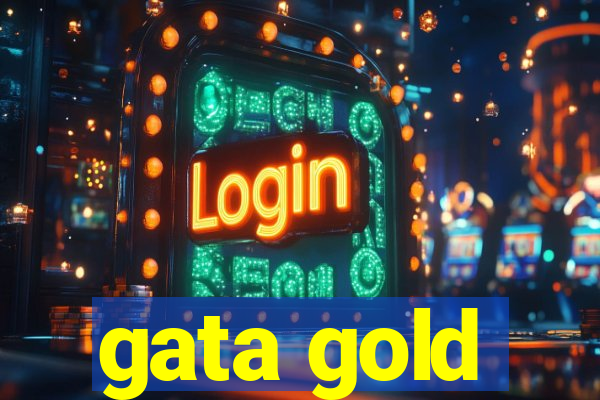 gata gold