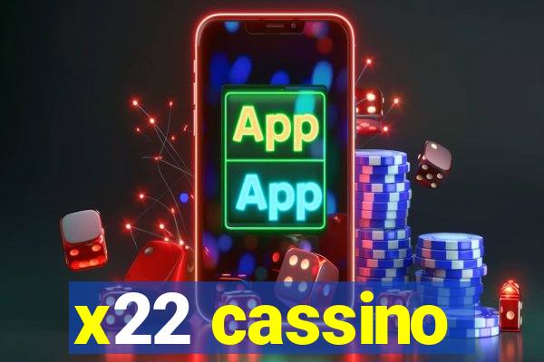 x22 cassino