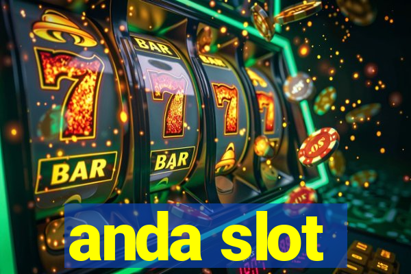 anda slot