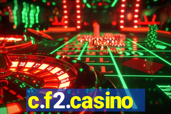 c.f2.casino