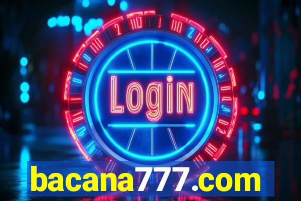 bacana777.com