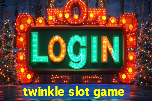 twinkle slot game