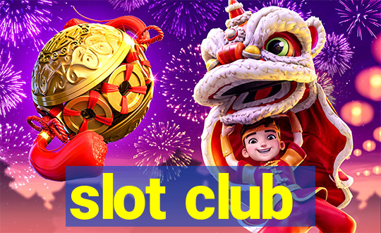 slot club