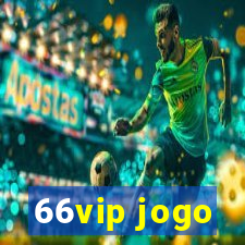 66vip jogo