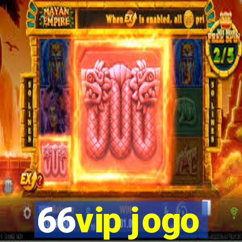 66vip jogo