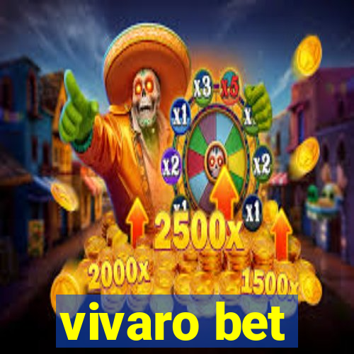 vivaro bet