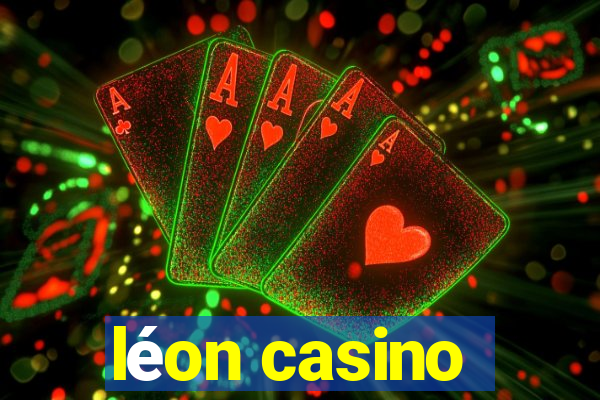 léon casino