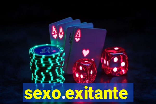 sexo.exitante