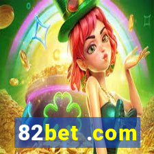 82bet .com