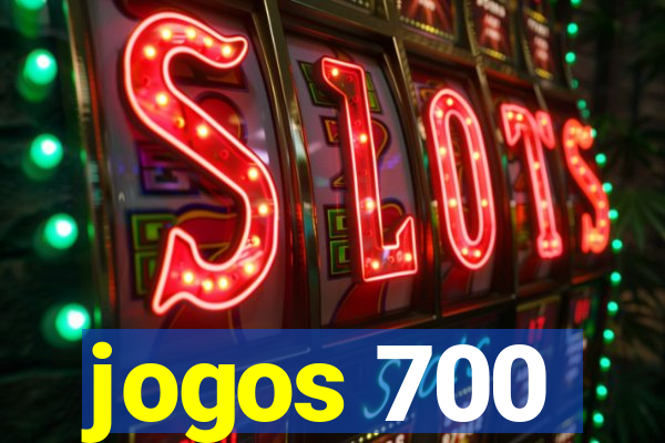 jogos 700